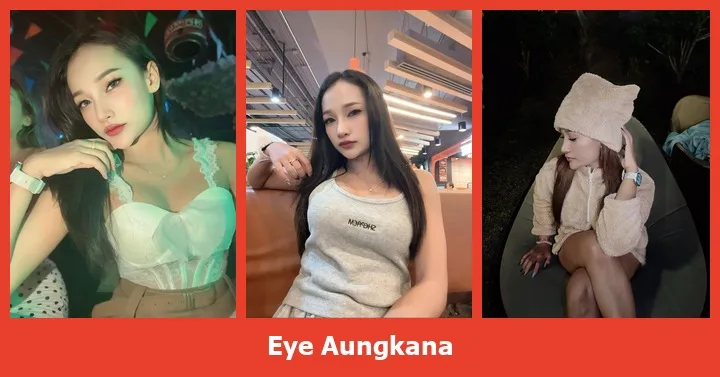 เปิดวาร์ป Eye Aungkana สาวสวยดูเป็นกันเอง ภาพสวยมีอารมณ์น่าดู